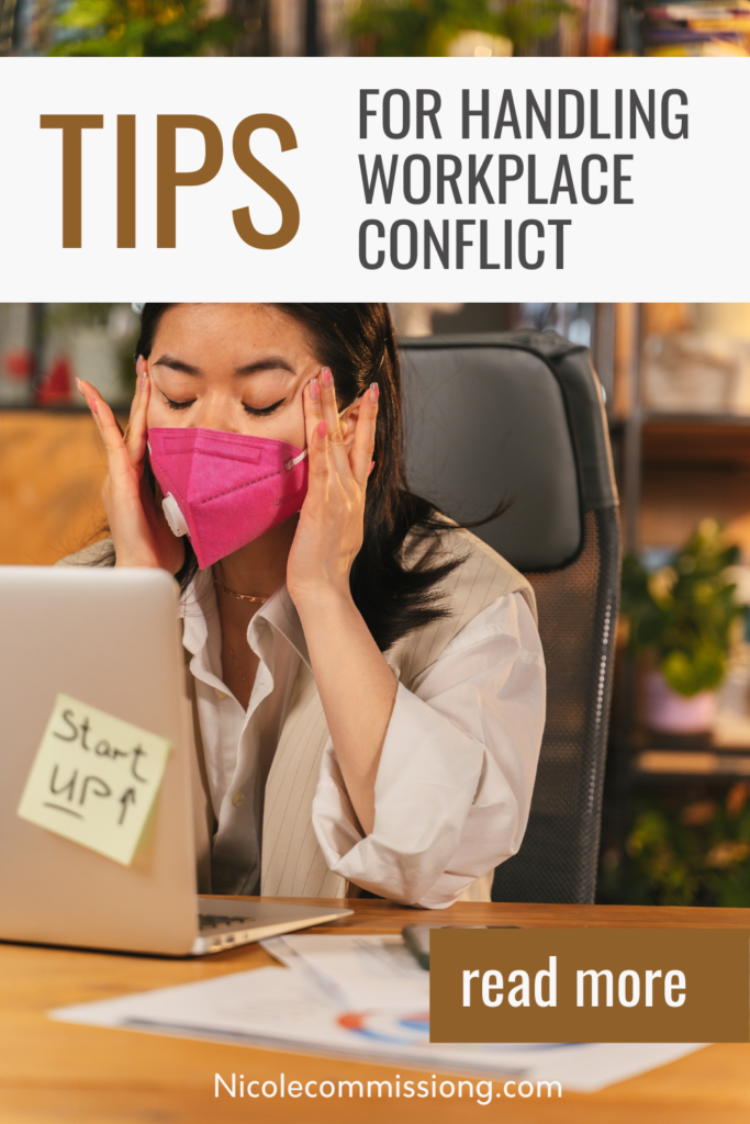 Image on https://nicolecommissiong.com/ about How to Resolve Conflicts at Work: Tips for Handling Disputes in the Office